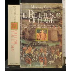 IL RE E IL SUO GIULLARE