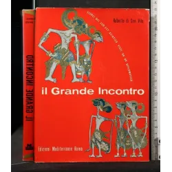 IL GRANDE INCONTRO