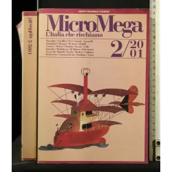 MICROMEGA 2/2001 L'ITALIA CHE RISCHIAMO _x000D_
