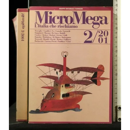 MICROMEGA 2/2001 L'ITALIA CHE RISCHIAMO _x000D_
