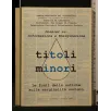 DOSSIER SU: INFORMAZIONE & EMARGINAZIONE TITOLI MINORI _x000D_