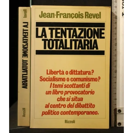 LA TENTAZIONE TOTALITARIA _x000D_