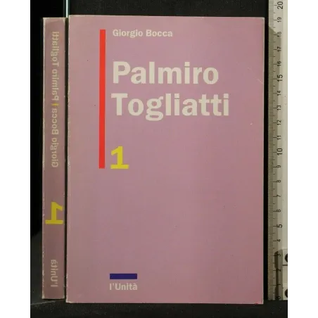 PALMIRO TOGLIATTI VOLUMI 1,2 _x000D_