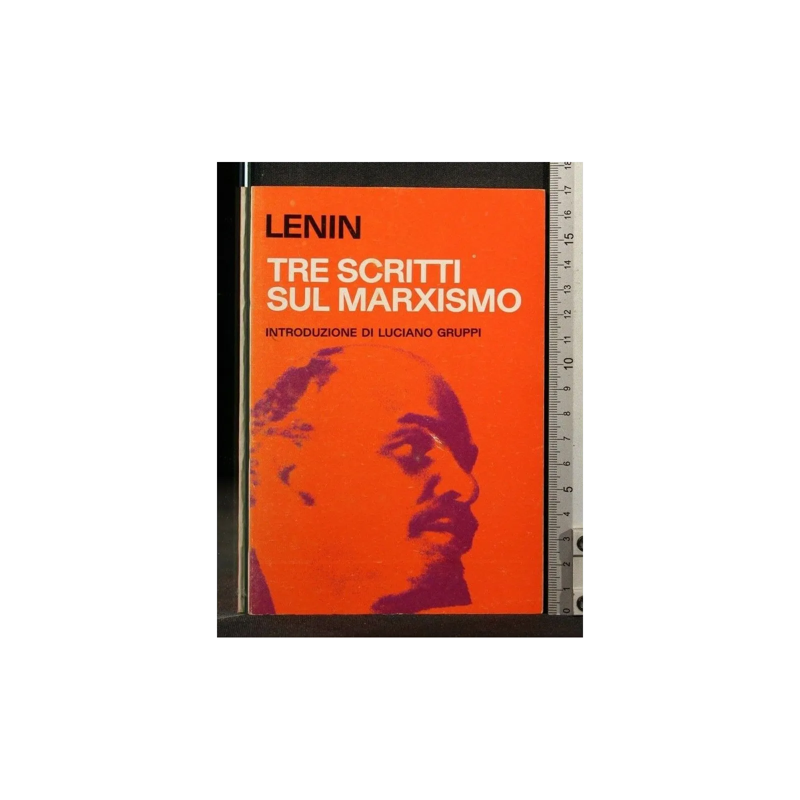 TRE SCRITTI SUL MARXISMO. Lenin. PCI._x000D_
