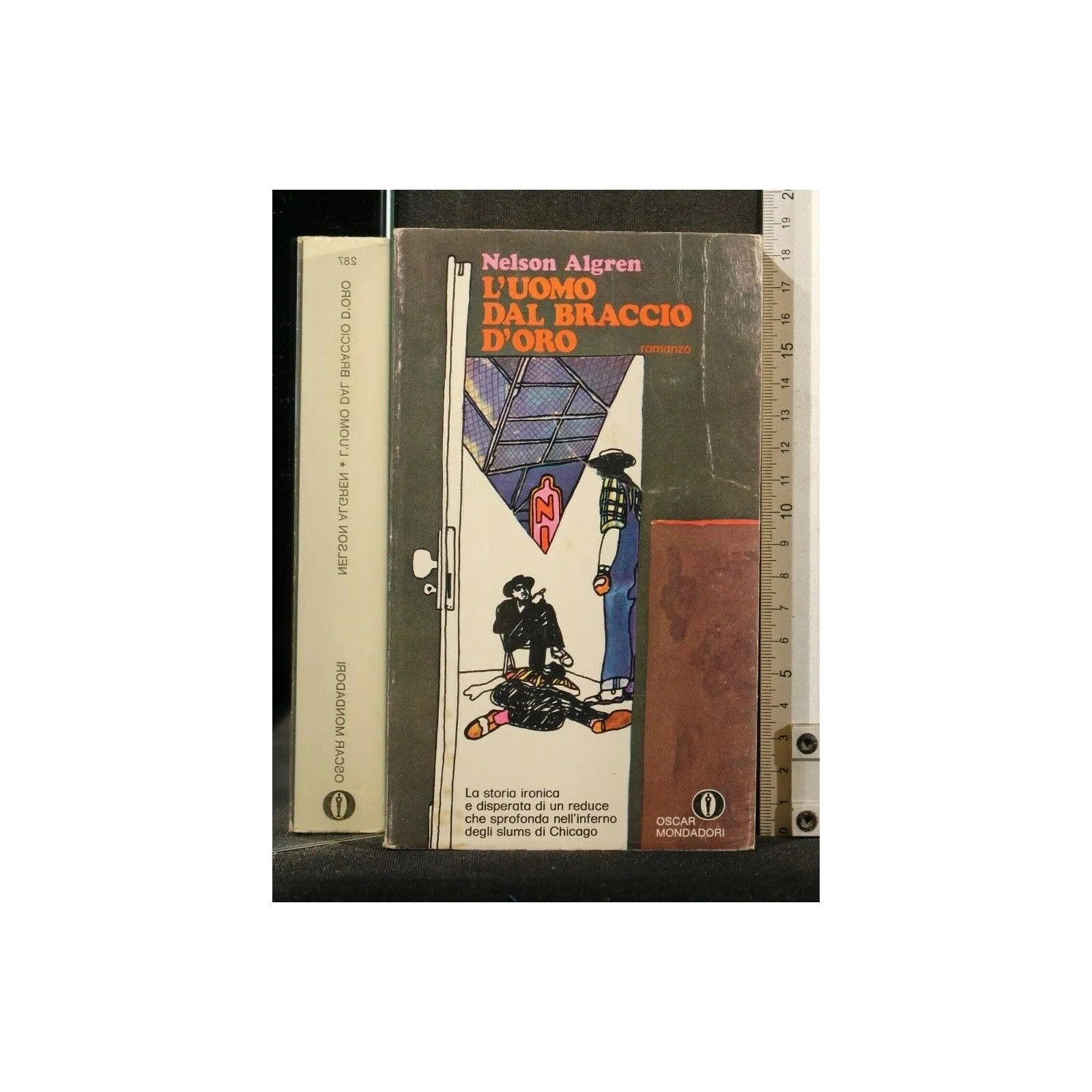 L'UOMO DAL BRACCIO D'ORO. NELSEN ALGREN.
