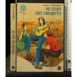 LE ROSE DEL DESERTO