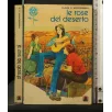 LE ROSE DEL DESERTO