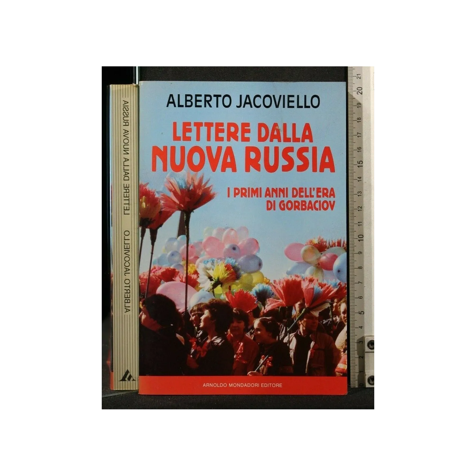 LETTERE DALLA NUOVA RUSSIA. ALBERTO JACOVIELLO.