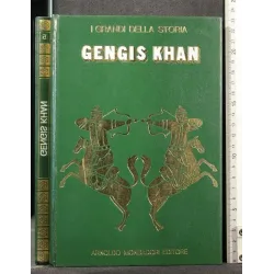 I GRANDI DELLA STORIA. GENGIS KHAN. AA.VV. Mondadori._x000D_