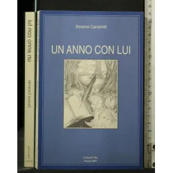 UN ANNO CON LUI