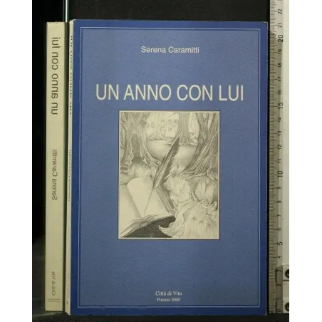 UN ANNO CON LUI