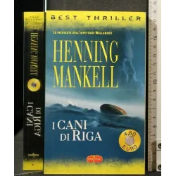 I CANI DI RIGA. HENNING MANKELL.
