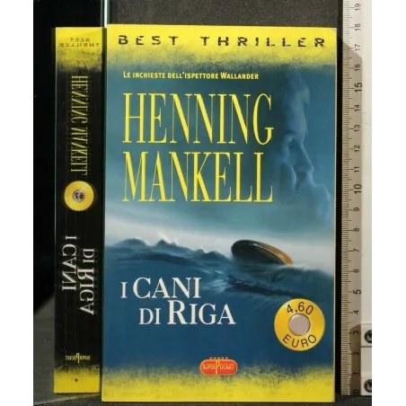I CANI DI RIGA. HENNING MANKELL.