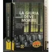 LA GIURIA DEVE MORIRE