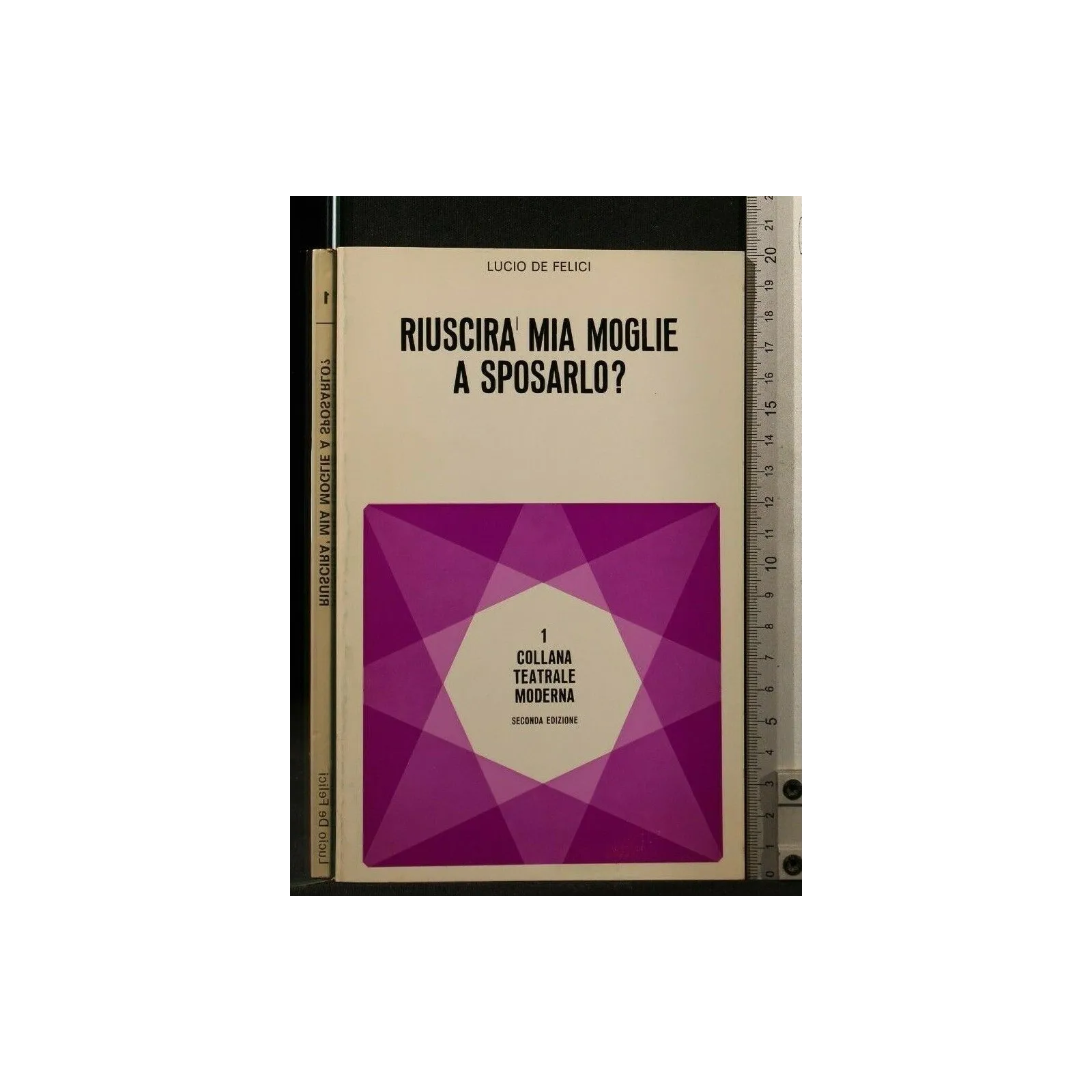 COLLANA TEATRALE MODERNA 1 RIUSCIRA' MIA MOGLIE A SPOSARLO