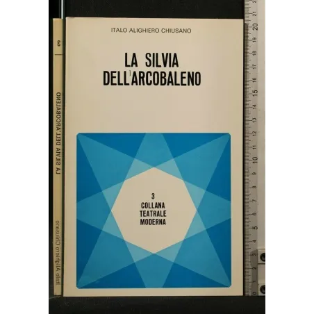 COLLANA TEATRALE MODERNA 3 LA SILVIA DELL'ARCOBALENO