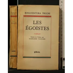 LES EGOISTES