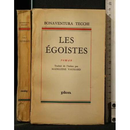 LES EGOISTES