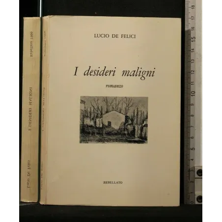 I DESIDERI MALIGNI