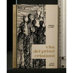 VITA DEI PRIMI CRISTIANI VOL 2