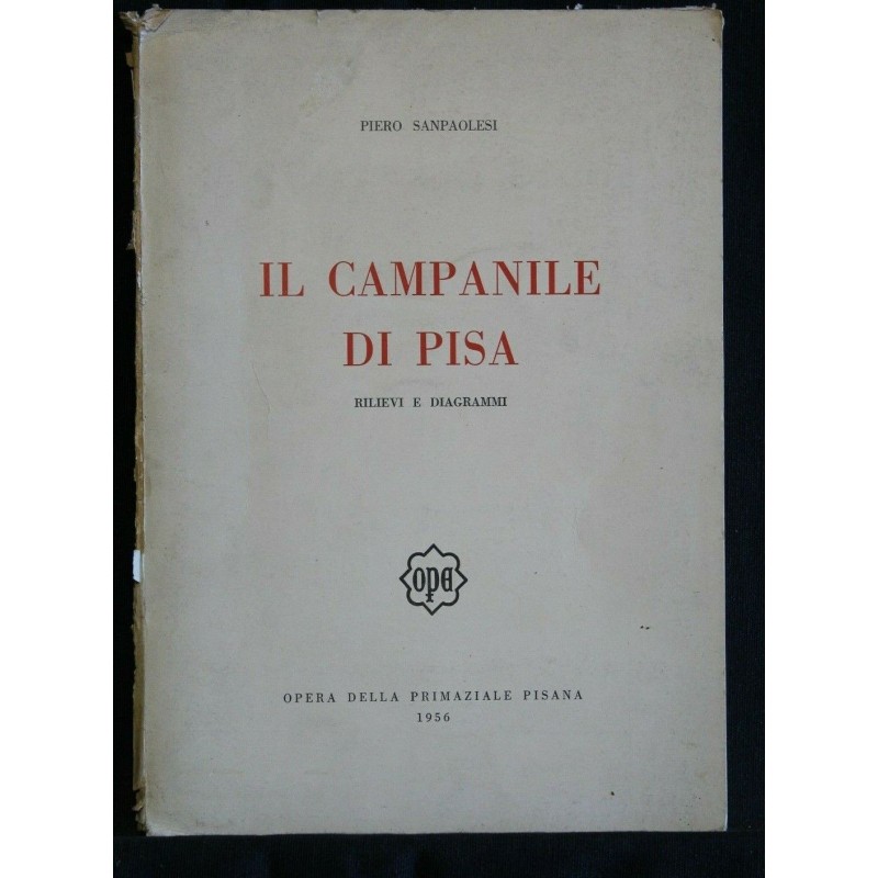 IL CAMPANILE DI PISA RILIEVI E DIAGRAMMI