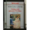 I DOLORI DEL GIOVANE WERTHER