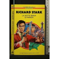 LA NOTTE BRAVA DI PARKER