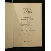 TUTTA LA VITA