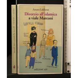 DIVORZIO ALL'ISLAMICA A VIALE MARCONI
