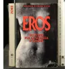 EROS SEI PORTE PER LA SCIENZA D'AMORE