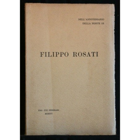 NELL'ANNIVERSARIO DELLA MORTE DI FILIPPO ROSATI
