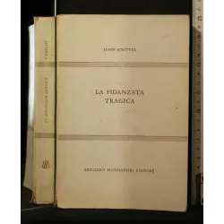 LA FIDANZATA TRAGICA