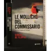 LE MOLLICHE DEL COMMISSARIO