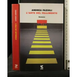 L'ARTE DEL FALLIMENTO