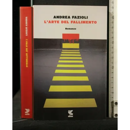 L'ARTE DEL FALLIMENTO