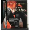 IL CONTO VATICANO