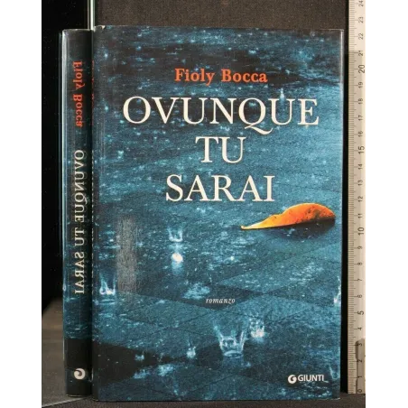 OVUNQUE TU SARAI