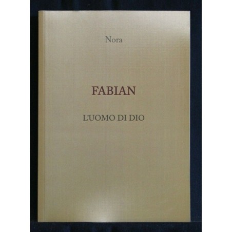 FABIAN L'UOMO DI DIO