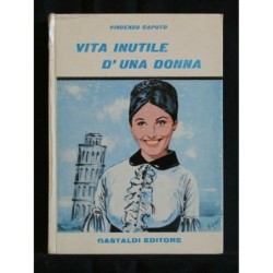 VITA INUTILE DI UNA DONNA