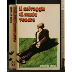 IL SELVAGGIO DI SANTA VENERE