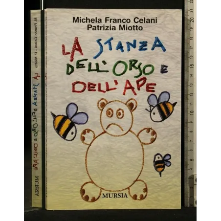 LA STANZA DELL'ORSO E DELL'APE