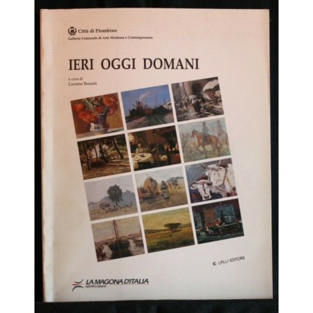 IERI OGGI DOMANI