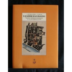 IL QUARTIERE DI SAN FRANCESCO