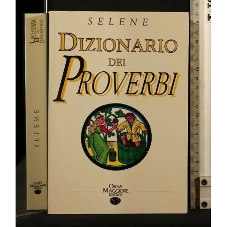 DIZIONARIO DEI PROVERBI