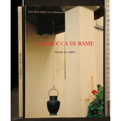 LA BROCCA DI RAME PAROLE IN CODICE