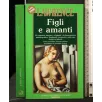 FIGLI E AMANTI