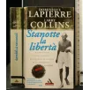 STANOTTE LA LIBERTA'