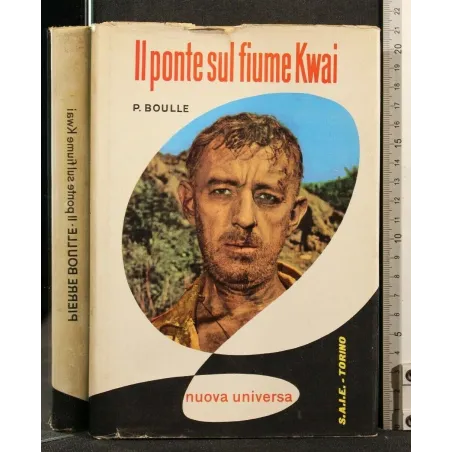 IL PONTE SUL FIUME KWAI