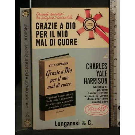 GRAZIE A DIO PER IL MIO MAL DI CUORE