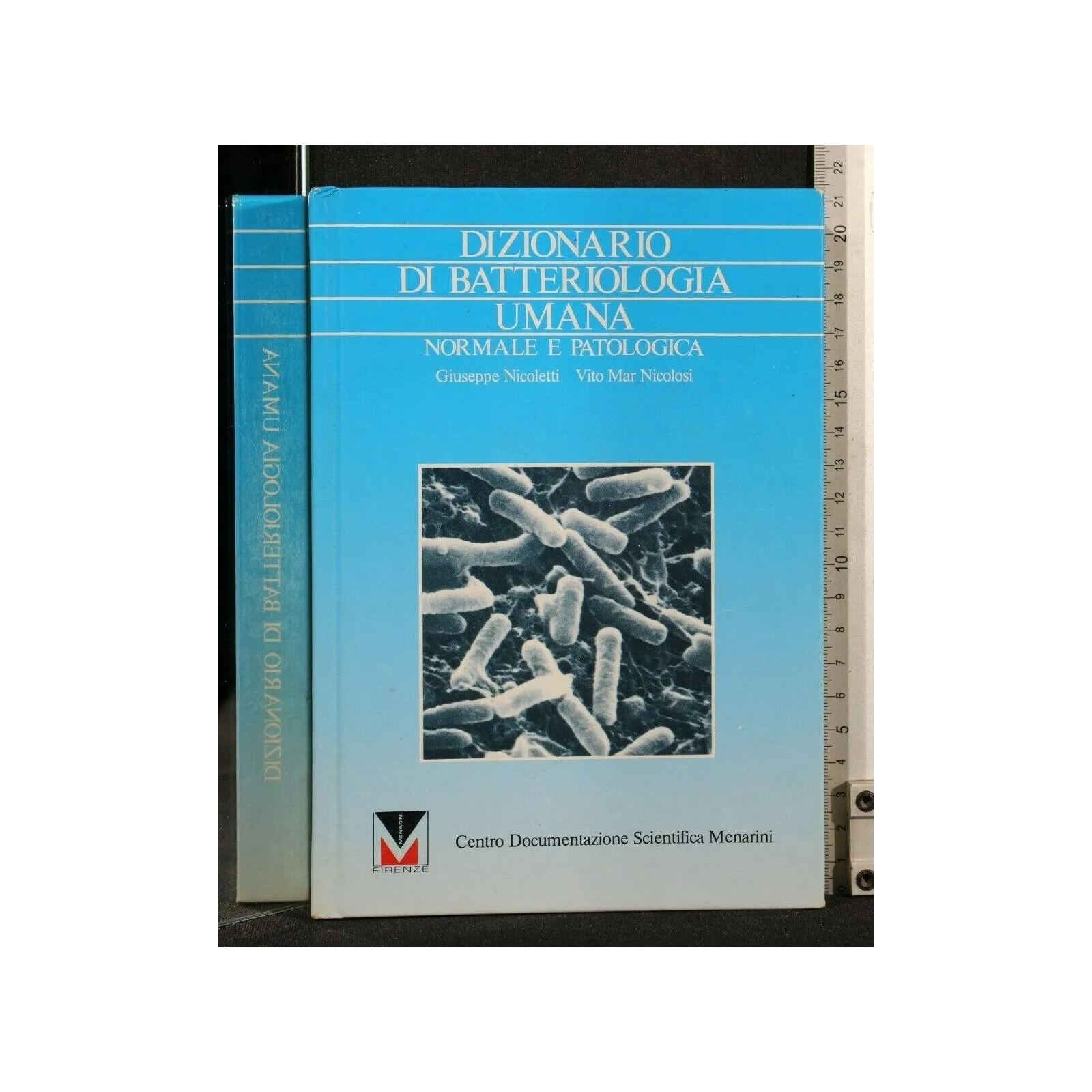 DIZIONARIO DI BATTERIOLOGIA UMANA